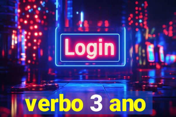 verbo 3 ano