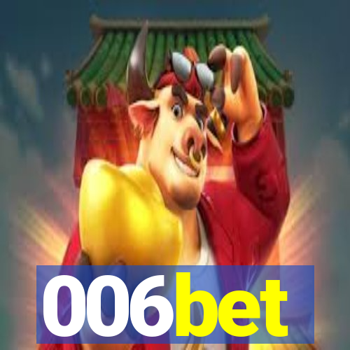 006bet