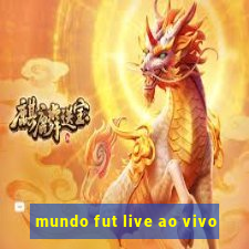 mundo fut live ao vivo