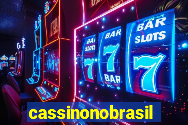 cassinonobrasil