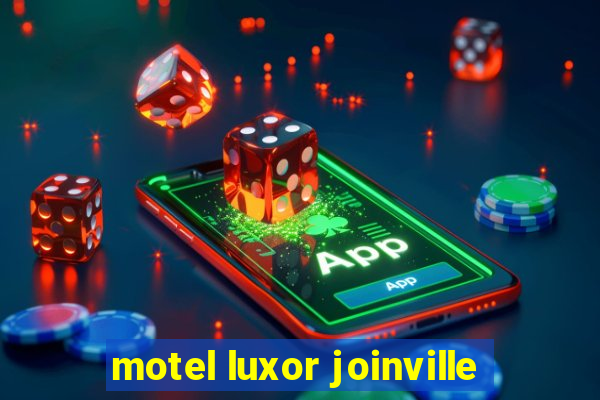 motel luxor joinville