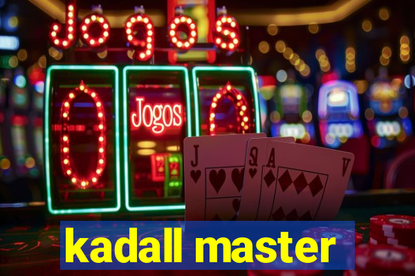 kadall master