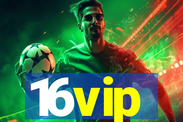 16vip