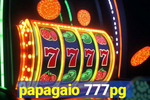 papagaio 777pg