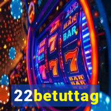 22betuttag