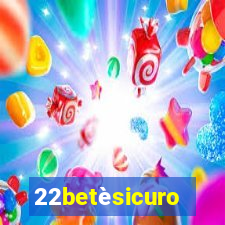 22betèsicuro