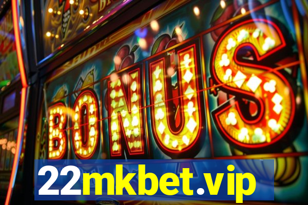 22mkbet.vip