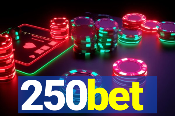 250bet