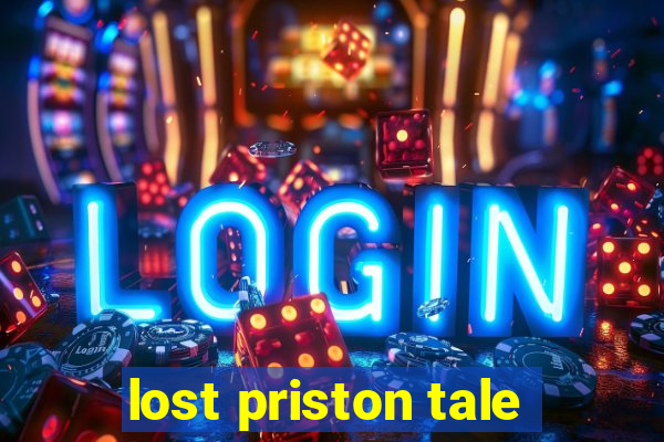 lost priston tale