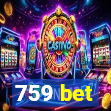 759 bet