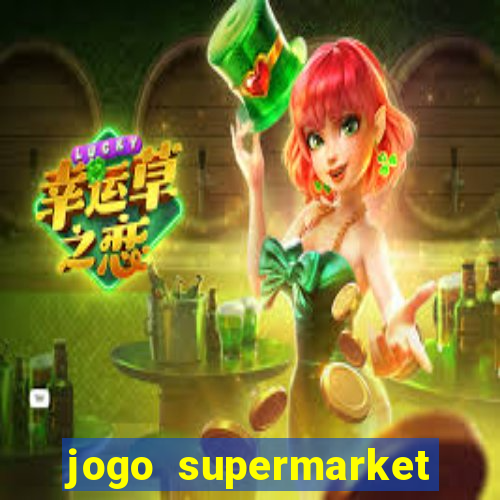 jogo supermarket spree demo