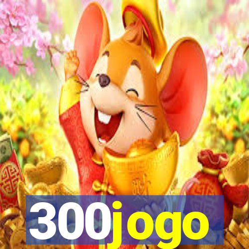 300jogo