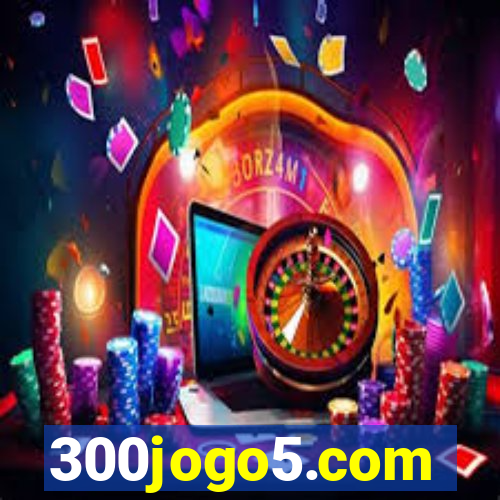 300jogo5.com