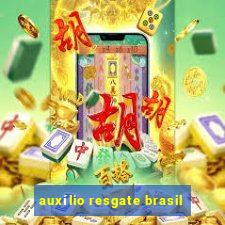 auxílio resgate brasil