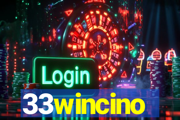 33wincino