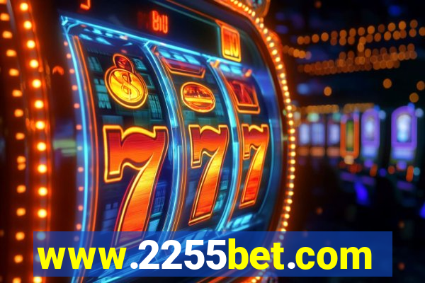 www.2255bet.com