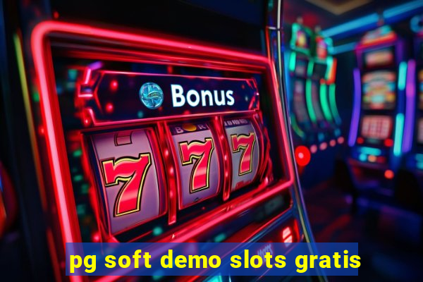 pg soft demo slots gratis