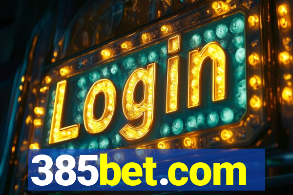 385bet.com