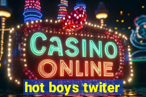 hot boys twiter