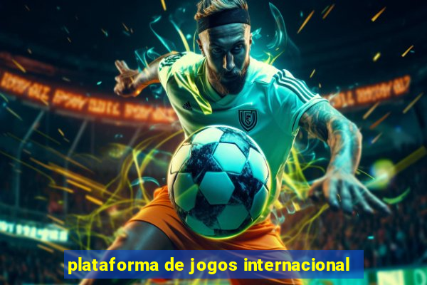 plataforma de jogos internacional