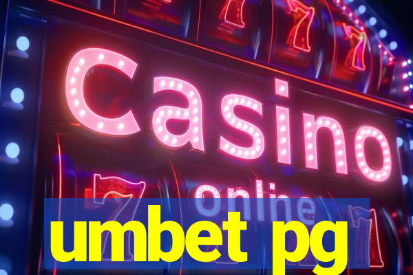 umbet pg