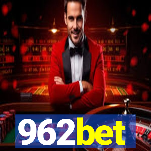 962bet