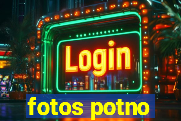 fotos potno