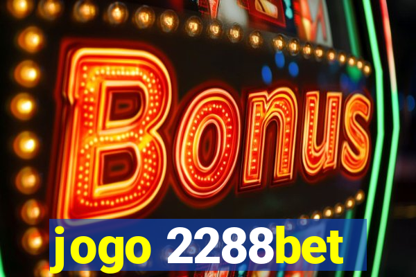 jogo 2288bet