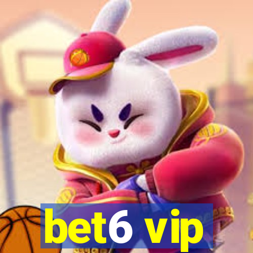 bet6 vip