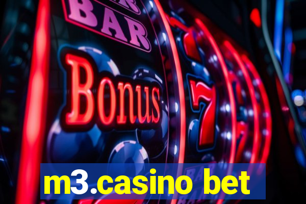 m3.casino bet