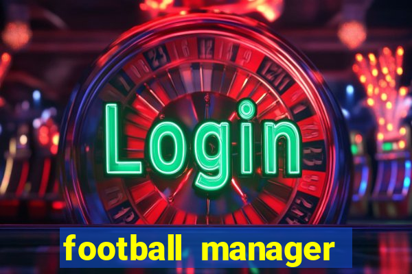 football manager 2024 crack status