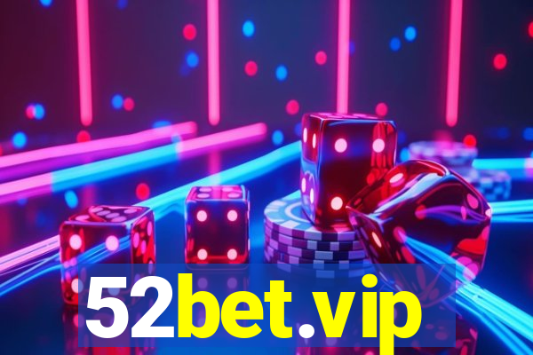 52bet.vip