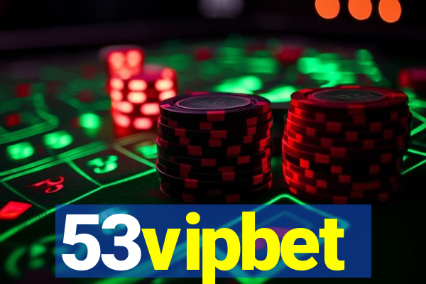 53vipbet