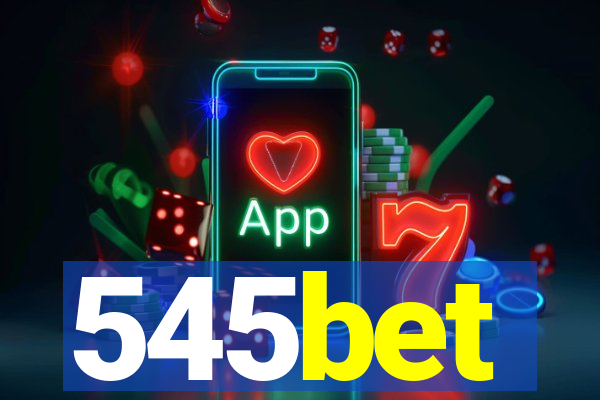 545bet