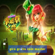 giro grátis coin master