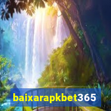 baixarapkbet365