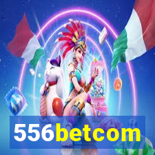 556betcom