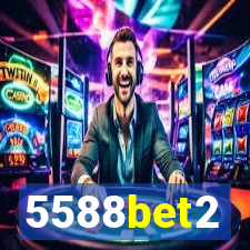 5588bet2