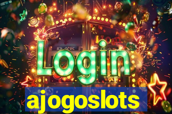 ajogoslots