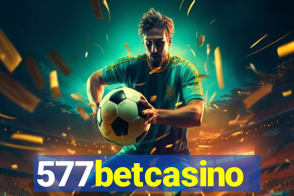 577betcasino