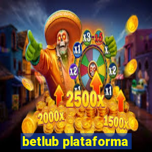 betlub plataforma