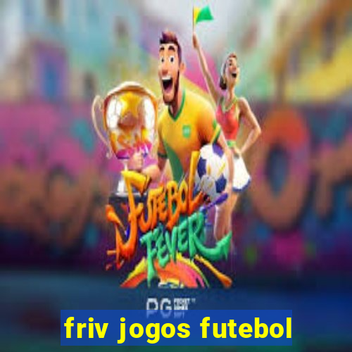 friv jogos futebol