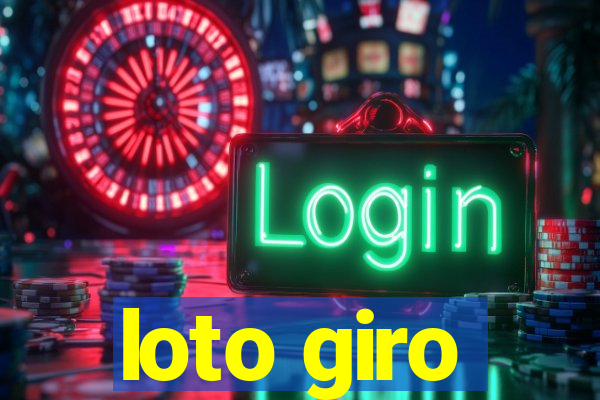 loto giro