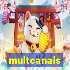 multcanais