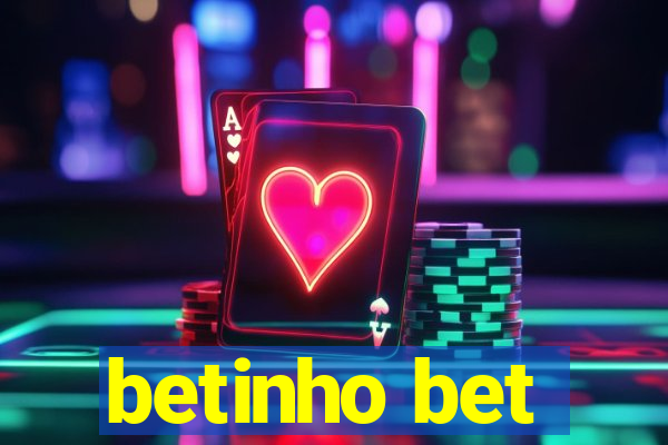 betinho bet