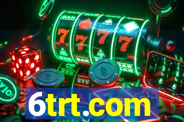 6trt.com