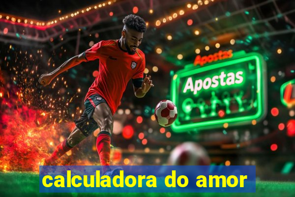 calculadora do amor