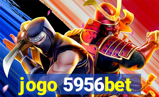 jogo 5956bet