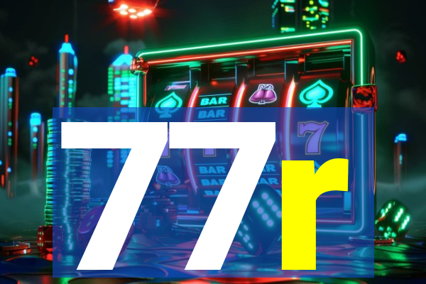 77r