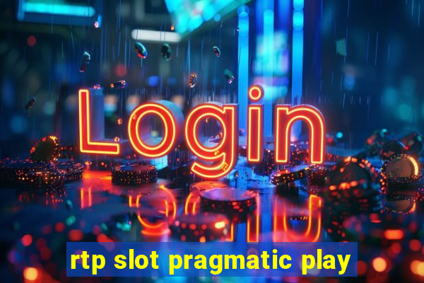 rtp slot pragmatic play